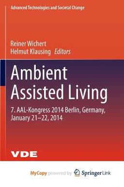 Ambient Assisted Living