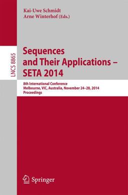 Sequences and Their Applications - SETA 2014