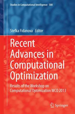 Recent Advances in Computational Optimization Recent Advances in Computational Optimization