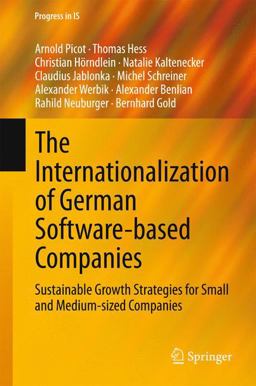 The Internationalization of German Software-Based Companies The Internationalization of German Software-Based Companies