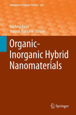 Organic-Inorganic Hybrid Nanomaterials Organic-Inorganic Hybrid Nanomaterials