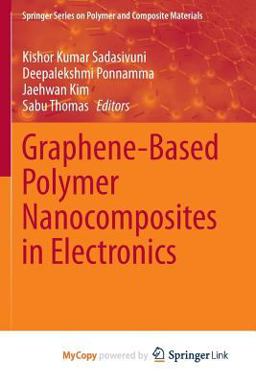 Graphene-Based Polymer Nanocomposites in Electronics