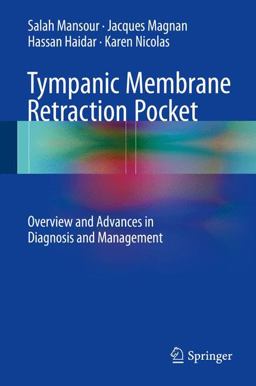 Tympanic Membrane Retraction Pocket