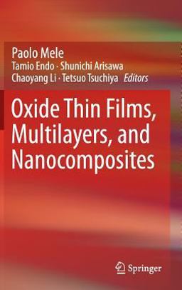 Oxide Thin Films, Multilayers, and Nanocomposites