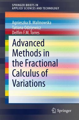 Advanced Methods in the Fractional Calculus of Variations  9783319147550 Front Cover