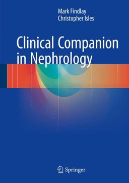 Clinical Companion in Nephrology Clinical Companion in Nephrology