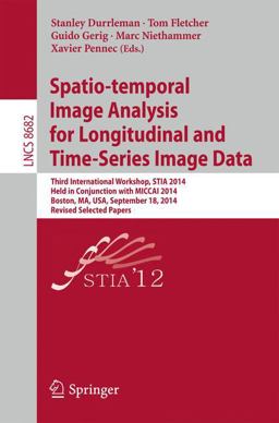 Spatio-Temporal Image Analysis for Longitudinal and Time-Series Image Data Spatio-Temporal Image Analysis for Longitudinal and Time-Series Image Data