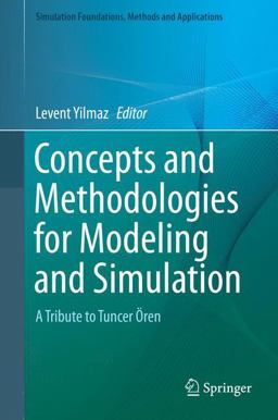 Concepts and Methodologies for Modeling and Simulation