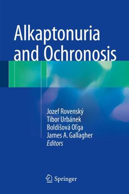 Alkaptonuria and Ochronosis