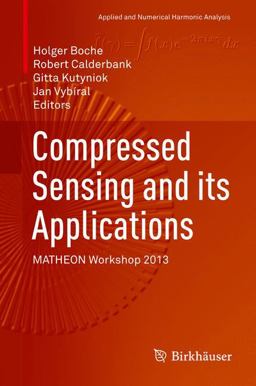 Compressed Sensing and Its Applications