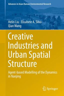 Creative Industries and Urban Spatial Structure Creative Industries and Urban Spatial Structure