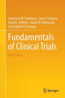 Fundamentals of Clinical Trials 5th 9783319185385 Front Cover