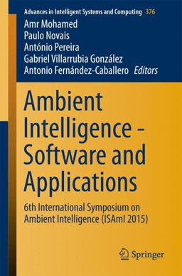 Ambient Intelligence - Software and Applications Ambient Intelligence - Software and Applications