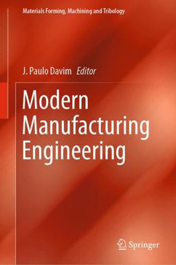 Modern Manufacturing Engineering Modern Manufacturing Engineering