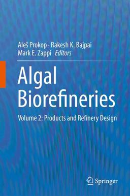 Algal Biorefineries