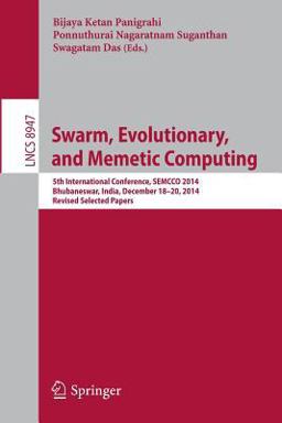 Swarm, Evolutionary, and Memetic Computing Swarm, Evolutionary, and Memetic Computing