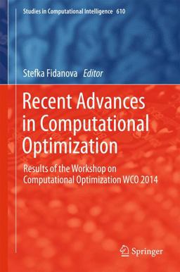 Recent Advances in Computational Optimization Recent Advances in Computational Optimization