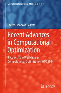Recent Advances in Computational Optimization Recent Advances in Computational Optimization