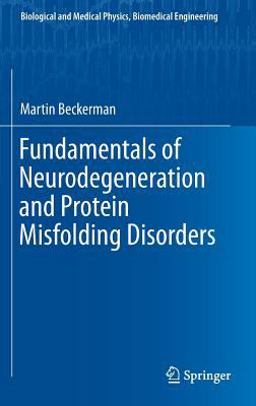 Fundamentals of Neurodegeneration and Protein Misfolding Disorders  9783319221168 Front Cover