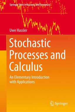 Stochastic Processes and Calculus An Elementary Introduction with Applications  9783319234274 Front Cover