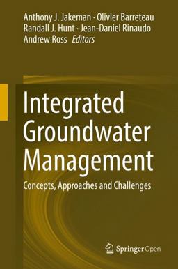 Integrated Groundwater Management Integrated Groundwater Management