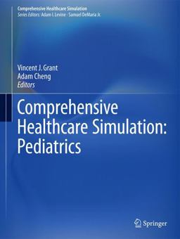Comprehensive Healthcare Simulation - Pediatrics  9783319241852 Front Cover