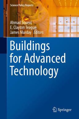 Buildings for Advanced Technology  9783319248905 Front Cover