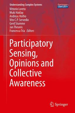 Social Sensing, Opinions and Collective Awareness Social Sensing, Opinions and Collective Awareness