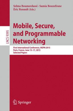 Mobile, Secure, and Programmable Networking Mobile, Secure, and Programmable Networking