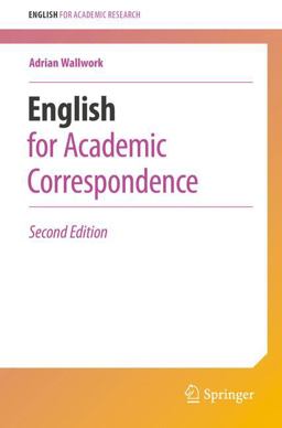English for Academic Correspondence English for Academic Correspondence