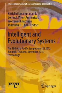 Proceedings of the 19th Asia Pacific Symposium on Intelligent and Evolutionary Systems