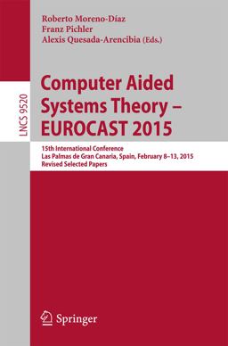 Computer Aided Systems Theory - EUROCAST 2015