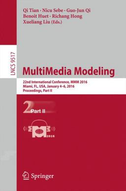 MultiMedia Modeling MultiMedia Modeling