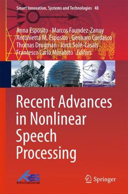 Recent Advances in Nonlinear Speech Processing