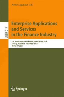 Enterprise Applications and Services in the Finance Industry Enterprise Applications and Services in the Finance Industry