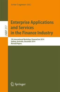 Enterprise Applications and Services in the Finance Industry Enterprise Applications and Services in the Finance Industry