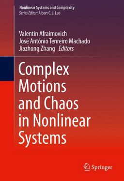 Complex Motions and Chaos in Nonlinear Systems