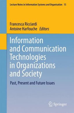 Information and Communication Technologies in Organization and Society