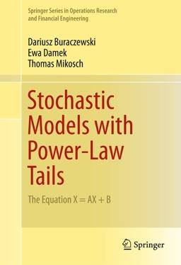 Stochastic Models with Power-Law Tails Stochastic Models with Power-Law Tails