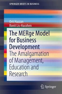 The Merge Model for Business Development