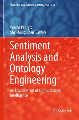 Sentiment Analysis and Ontology Engineering