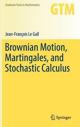 Brownian Motion, Martingales, and Stochastic Calculus  9783319310886 Front Cover