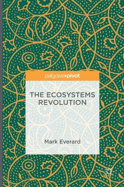 The Ecosystems Revolution