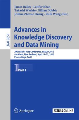 Advances in Knowledge Discovery and Data Mining Advances in Knowledge Discovery and Data Mining