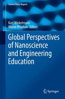Global Perspectives of Nanoscience and Engineering Education Global Perspectives of Nanoscience and Engineering Education