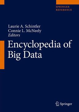 The Encyclopedia of Big Data The Encyclopedia of Big Data