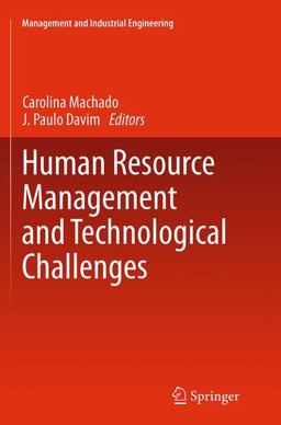 Human Resource Management and Technological Challenges Human Resource Management and Technological Challenges