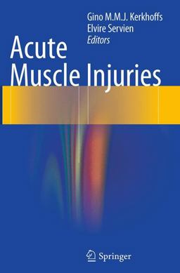 Acute Muscle Injuries