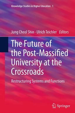 The Future of the Post-Massified University at the Crossroads