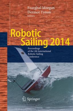 Robotic Sailing 2014 Robotic Sailing 2014